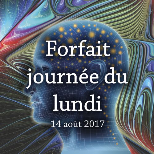 Forfait du lundi 14 aout 2017