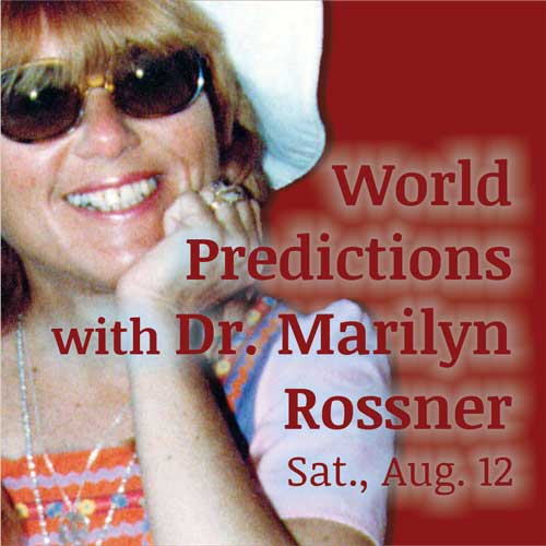 Prédictions mondiales avec Dre Marilyn Rossner