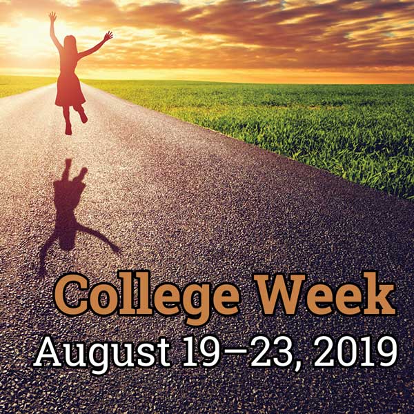 College Week, Aug. 19 – 23, 2019