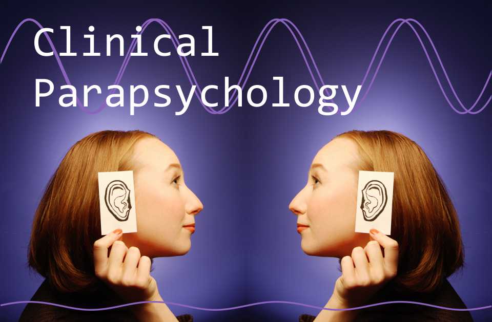 Clinical Parapsychology